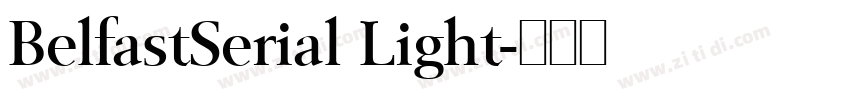 BelfastSerial Light字体转换